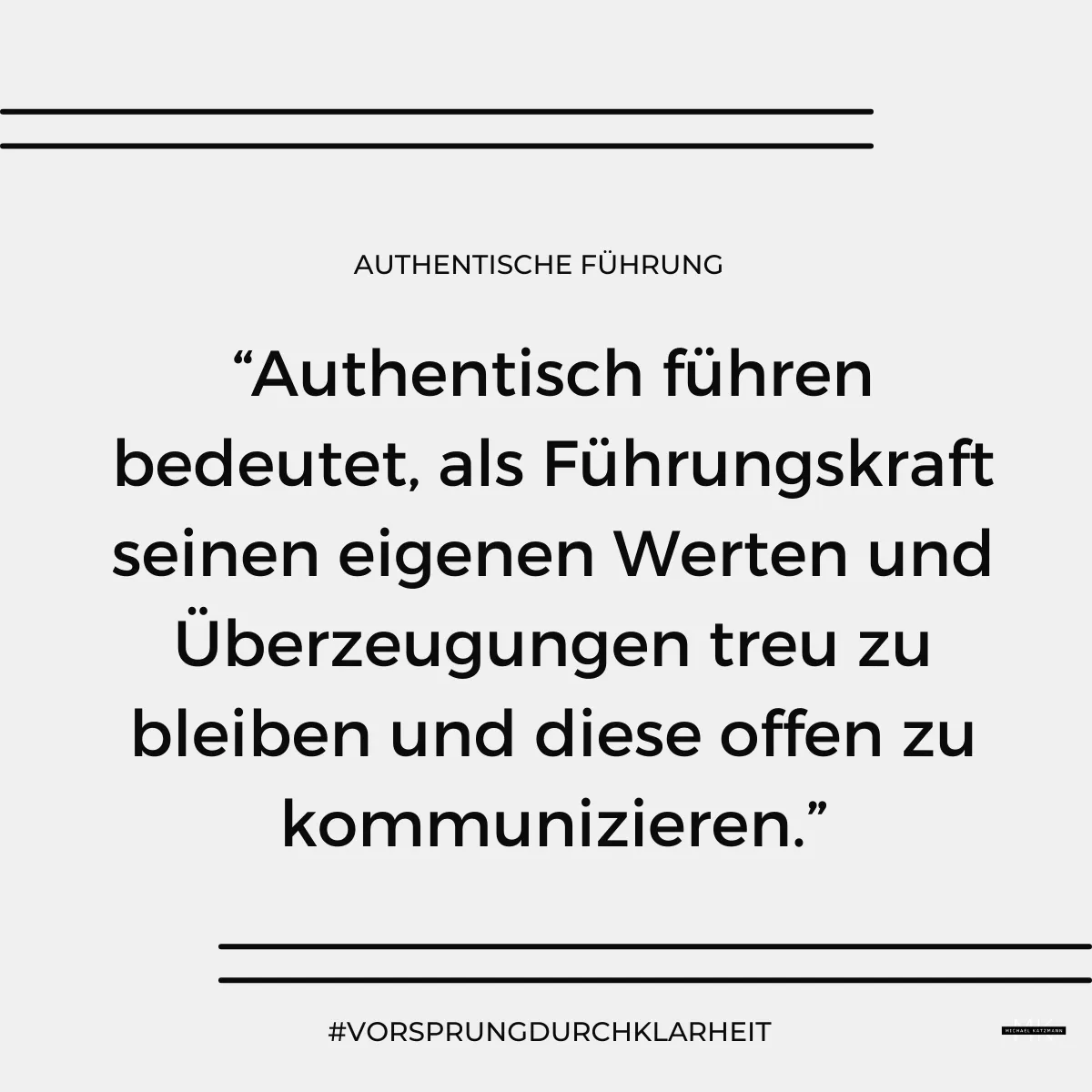Authentische Führung bedeutung