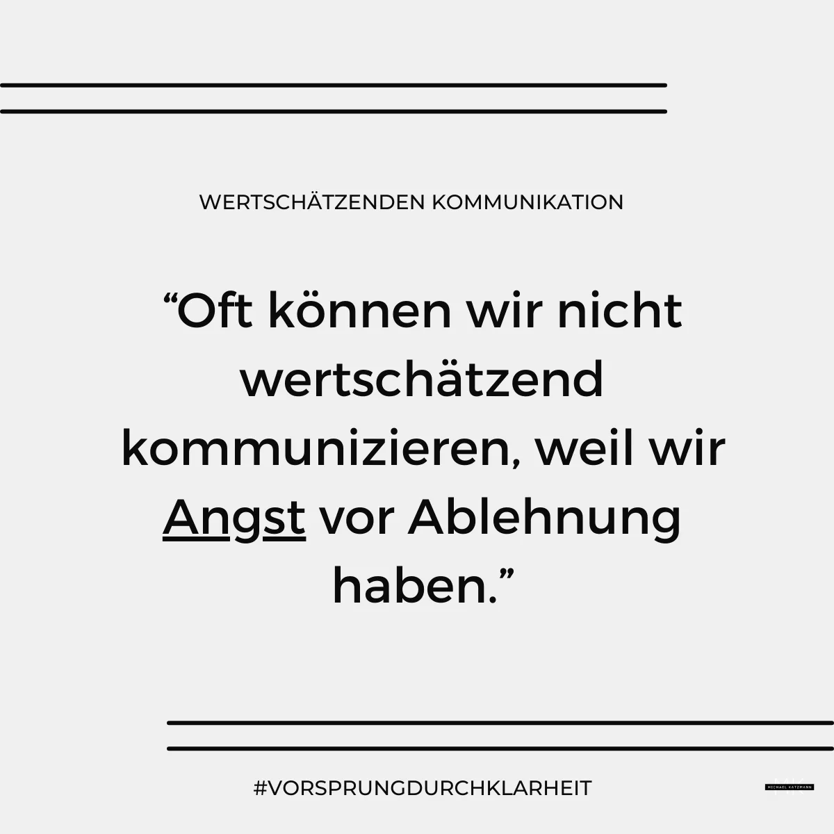 Wertschätzende Kommunikation_Angst als hinderunggrunf für Wertschätzende Kommunikation