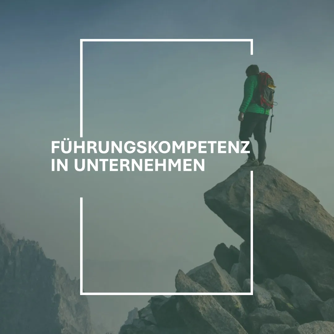 Führungskompetenz in Unternehmen