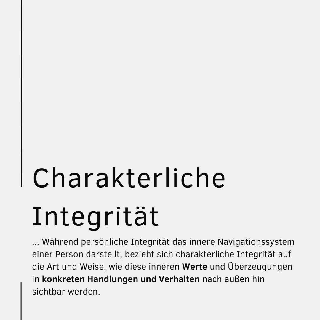 Integrität in der Arbeitswelt\_ Was ist Charakterliche Integrität
