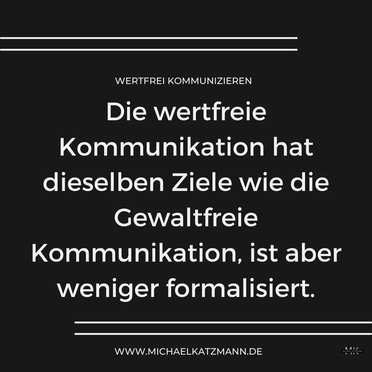 Wertfrei kommunizieren und Gfk unterschiede