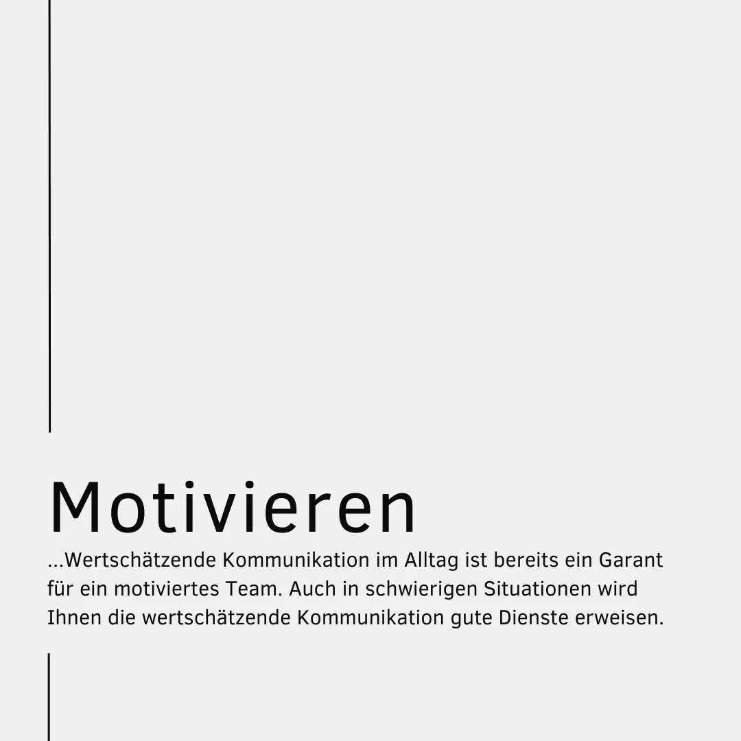Führungsinstrumente Motivation von Mitarbeitern und wertschätzende Kommunikation