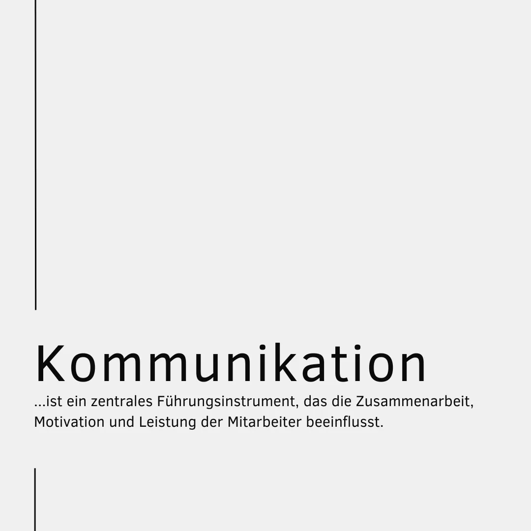 Führungsinstrumente Kommunikation und wertschätzende Kommunikation