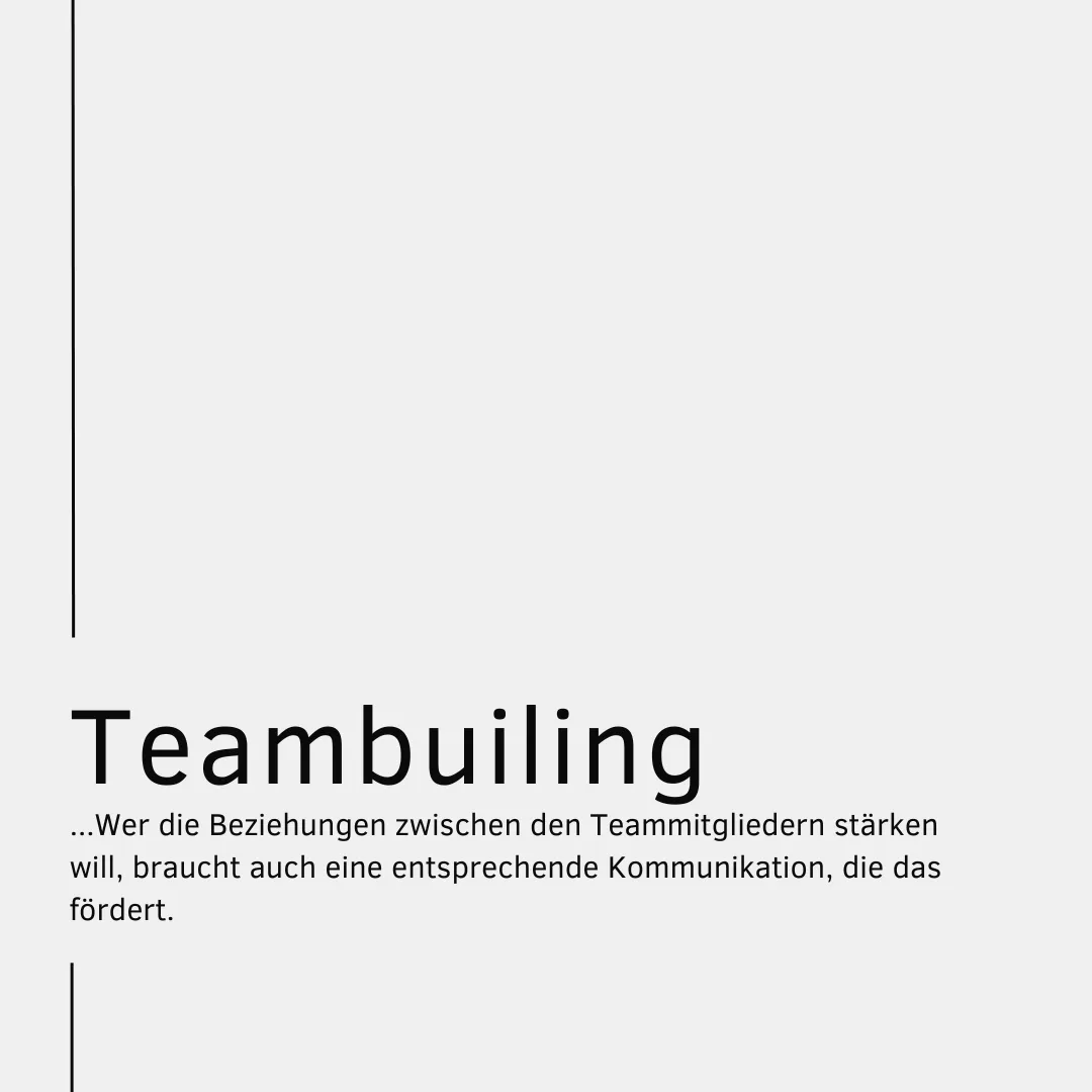Führungsinstrumente Teambuilding und wertschätzende Kommunikation