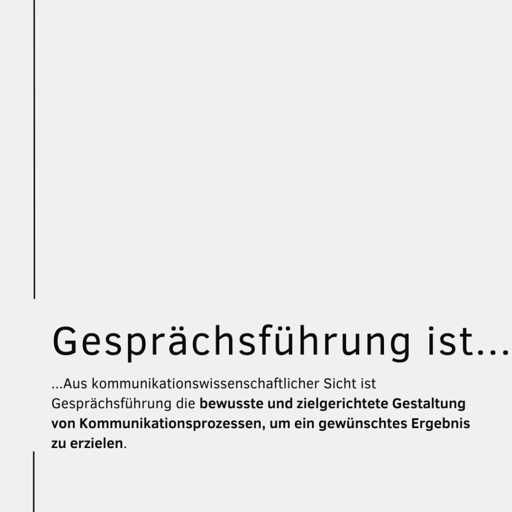 Grundlagen erfolgreicher Gesprächsführung_Definition Gesprächsführung