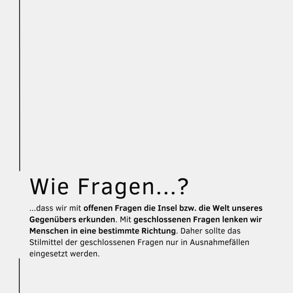 Grundlagen erfolgreicher Gesprächsführung_offene und geschlossene Fragen stellen